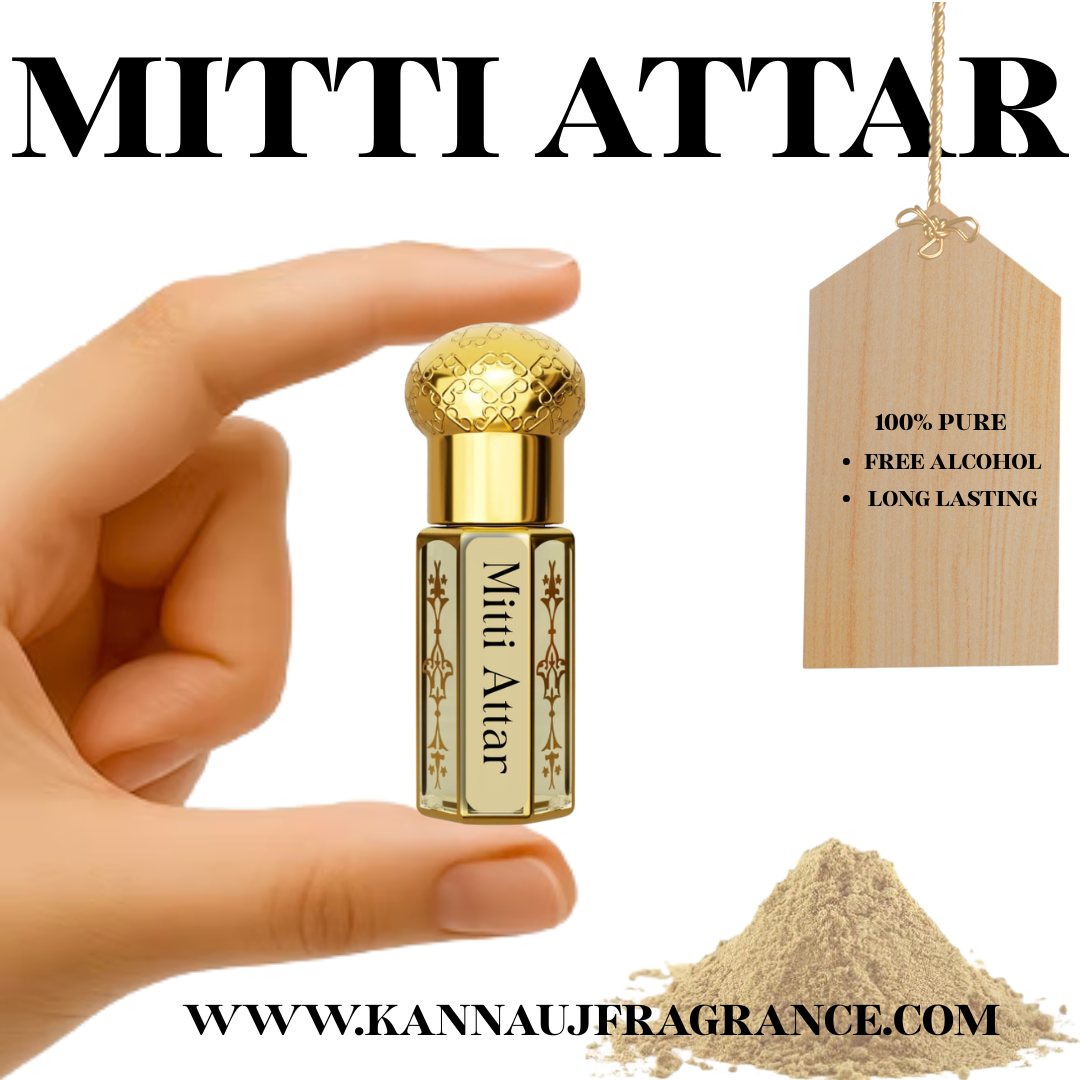 Mitti Attar | Authentic Indian Attar | Pure Natural Mitti Attar By Kannauj